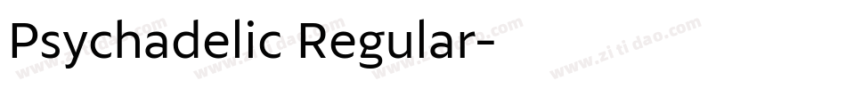 Psychadelic Regular字体转换